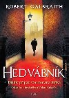 Hedvbnk - Galbraith Robert(pseudonym J. K. Rowlingov)