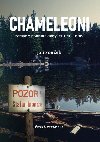 Chameleoni - Romn z pohnut doby let 1945-1989 - Jan Souek