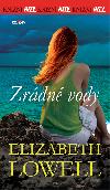 Zrdn vody - broovan vydn - Elizabeth Lowell