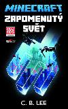 Minecraft Zapomenut svt - C. B. Lee