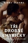 Ti drobn chybiky - Nikki Sloane