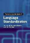 The Cambridge Handbook of Language Standardization - Ayres-Bennett Wendy