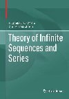 Theory of Infinite Sequences and Series - Bourchtein Ludmila, Bourchtein Andrei