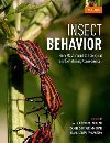Insect Behavior : From Mechanisms to Ecological and Evolutionary Consequences - Cordoba-Aguilar Alex