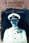 Sailors Odyssey: The Autobiography of Admiral Andrew Cunningham - Cunningham Andrew, Cunningham Andrew