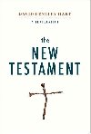 The New Testament : A Translation - Hart David Bentley