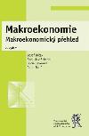 Makroekonomie - Makroekonomick pehled - Brk Josef, Sekerka Bohuslav, Severov Lucie, Svoboda Roman