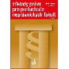 Zklady prva pro posluchae neprvnickch fakult (6. vydn) - Jank Martin