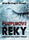 Purpurov eky - Grang Jean Christophe