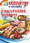 Kovky s recepty 2/2022 - Chalupsk dobroty - neuveden