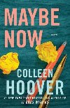 Maybe Now - Hooverov Colleen