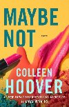 Maybe Not - Hooverov Colleen