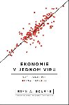 Ekonomie v jednom viru - vod do ekonomickho uvaovn za as COVID-19 - Ryan Bourne