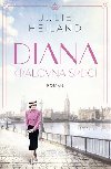 Diana: Krlovna srdc - Julie Heiland