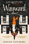 Wayward - Mathewsonov Hannah, Mathewsonov Hannah