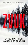 Zvuk - J. D. Barker, James Patterson