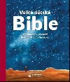 Velk dtsk Bible - Lene Mayer-Skumanzov