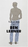 Topeck kola - Ben Lerner