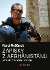 Karel Ronek: Zpisky z Afghnistnu - Karel Ronek