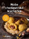 Nae chalupsk kuchaka - Videokuchaka nejen o vaen, peen a zavaovn - Toprecepty.cz