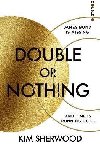 Double or Nothing - Sherwood Kim