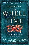 Origins of The Wheel of Time - Livingston Michael