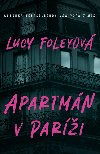 Apartmny v Pari - Lucy Foleyov