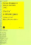 Umn a emancipace. Vbor z text Piotra Piotrowskho - Pavlna Morganov, Martin kabraha