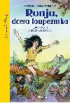 Ronja, dcera loupenka - Astrid Lindgrenov