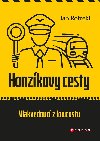 Honzkovy cesty: vlakvedouc z lowcostu - Jan Rotrekl