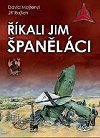 kali jim panlci - Ji Rajlich; David Majtenyi