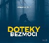 Doteky bezmoci - CDmp3 (tou Igor Bare, Miroslav Tborsk, Martin Zahlka, Eva Elsnerov, Simona Postlerov, Kristna Frejov, Hanka Shnlov, Roman tolpa, Radek Hoppe) - Roman Clek