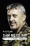 Sm nejsi nic - Pbhy vlenho veterna - Ivan Hamk