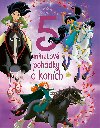 Princezna - 5minutov pohdky o konch - Kolektiv