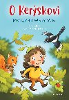 O Kerskovi - Pohdky o dubovm pankovi - Htlov Petra