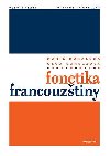 Fonetika francouztiny - Dohalsk Marie, Schulzov Olga