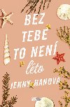 Bez tebe to nen lto - Jenny Hanov