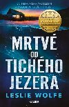 Mrtv od Tichho jezera - Leslie Wolfe