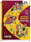 Krsn pbhy tylstku 2005 - 21. velk kniha - tplov Ljuba, Lamkov Hana, Lamka Josef, Pobork Ji, Chvojka Petr, Havelka Stanislav, Ladislav Karel, Taufman Karel