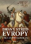 Drsn sted Evropy - 51 nejvtch pbh esk historie - Zdenk ech; Michael Borovika; Jan Kadlec; Petr Vok