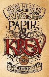 Papr a krev: Pbh ze svta eleznho druida 2 - Kevin Hearne