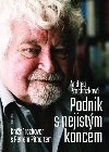 Podnik s nejistm koncem - Knin rozhovor s Petrem Pithartem - Andrea Prochzkov