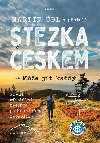 Stezka eskem - me jt kad - Martin bl