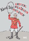 Krotitel splaench mylenek - Karel p, Ji Slva