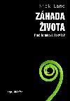 Zhada ivota - Pro je takov, jak je? - Nick Lane