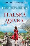 Italsk dvka - Lucinda Riley