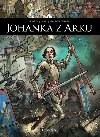 Johanka z Arku - komiks - J. Le Gris; M. Gaude-Ferragu; I. No