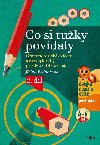 Co si tuky povdaly - Bednov Jiina