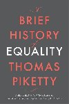 A Brief History of Equality - Piketty Thomas