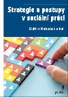 Strategie a postupy v sociln prci - Oldich Matouek